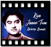 Kya Jaano Tum - MP3 