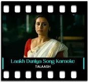 Laakh Duniya Kahe - MP3 + VIDEO