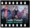 Ladki Pahadi - MP3