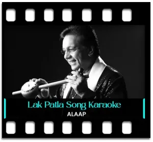Lak Patla Patang (Without Chorus) Karaoke MP3