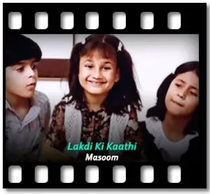 Lakdi Ki Kaathi Karaoke With Lyrics