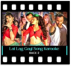 Lat Lag Gayi Karaoke MP3