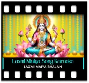 Laxmi Maiya Mere Ghar - MP3