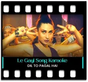 Le Gayi (Without Chorus) - MP3