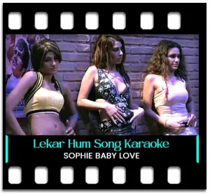 Lekar Hum Deewana Dil Remix Karaoke With Lyrics