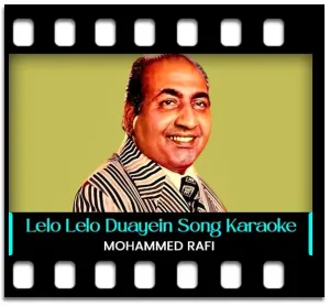 Lelo Lelo Duayein Maa Baap Karaoke With Lyrics