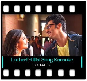Locha-E-Ulfat Karaoke MP3