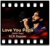 Love You Papa (With Rap) - MP3