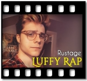 Luffy Rap - MP3 + VIDEO