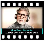 Maa (Amitabh Bachchan) - MP3 + VIDEO