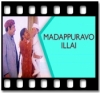 Madappuravo Illai  - MP3