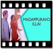 Madappuravo Illai - MP3 + VIDEO