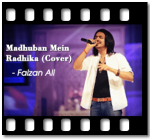 Madhuban Mein Radhika (Cover) Karaoke MP3