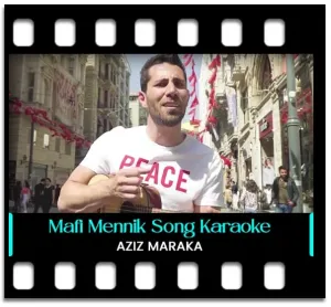 Mafi Mennik Karaoke With Lyrics