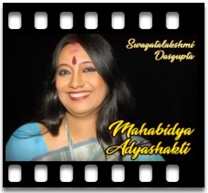 Mahabidya Adyashakti (Bhajan) Karaoke With Lyrics