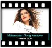 Mahassalsh Haga (Without Chorus) - MP3 + VIDEO