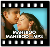 Maheroo Maheroo - MP3 + VIDEO