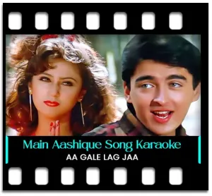 Main Aashique Hoon Karaoke MP3