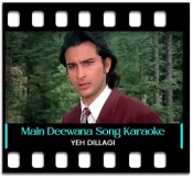 Main Deewana Hoon - MP3