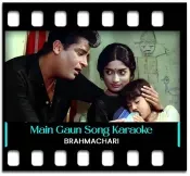 Main Gaun Tum So Jao (Happy Version) Karaoke With Lyrics
