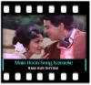 Main Hoon Saaqi (With Female Vocals) - MP3