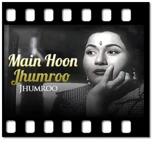 Main Hoon Jhumroo Karaoke With Lyrics