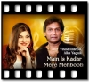 Main Is Kadar Mere Mehboob - MP3