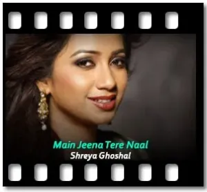 Main Jeena Tere Naal Karaoke MP3