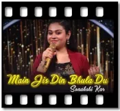 Main Jis Din Bhula Du (Cover) - MP3 + VIDEO