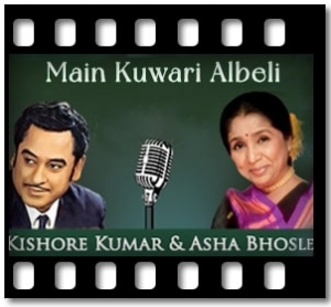 Main Kuwari Albeli Karaoke MP3