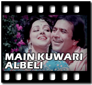 Main Kuwari Albeli (With Female Vocals) Karaoke With Lyrics