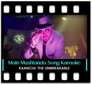 Main Mushtanda Karaoke With Lyrics