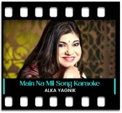 Main Na Mil Sakoon Jo Tumse - MP3