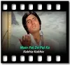 Main Pal Do Pal Ka (With Guide Music) - MP3