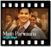 Main Parwaana (With Female Vocals) - MP3