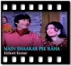 Main Shaarab Pee Raha - MP3