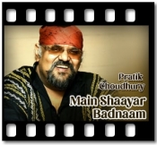 Main Shaayar Badnaam (Live) - MP3 + VIDEO