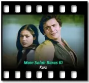 Main Solah Baras Ki - MP3