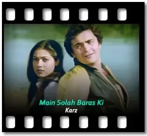 Main Solah Baras Ki Karaoke MP3