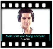 Main Teri Hoon Janam REMIX - MP3