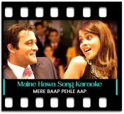 Maine Hawa Ke - MP3