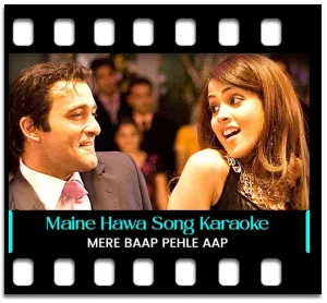 Maine Hawa Ke Karaoke MP3