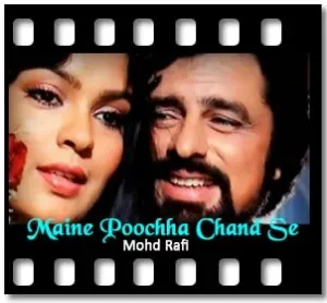 Maine Poochha Chand Se Karaoke With Lyrics