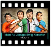 Maja Aa Jayega Re - MP3 + VIDEO