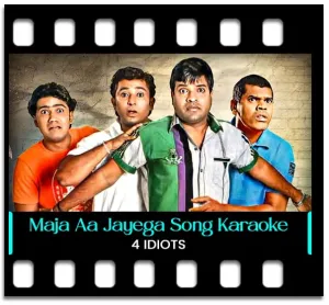 Maja Aa Jayega Re Karaoke MP3