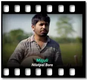 Majuli (Without Chorus) - MP3 + VIDEO