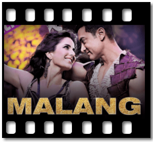 Malang (Full) Karaoke With Lyrics