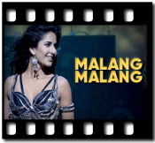 Malang Malang (With Female Vocals) - MP3 + VIDEO