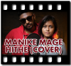 Manike Mage Hithe (Cover) - MP3 