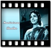 Manivarnan Illaatha - MP3 + VIDEO
